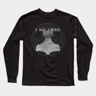 I Am Viking Long Sleeve T-Shirt